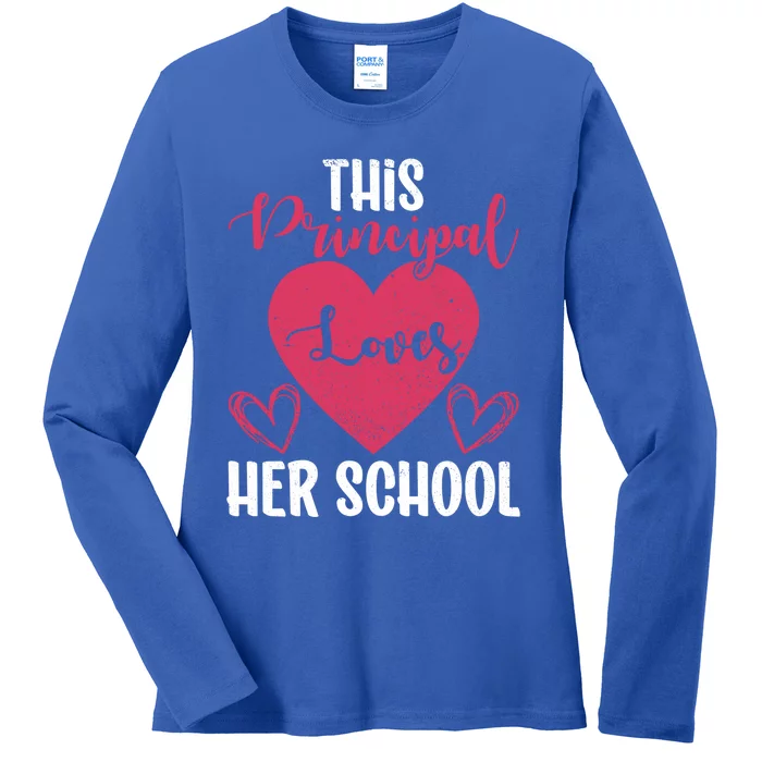 Principals Day This Principal Loves Her School Principal Day Gift Ladies Long Sleeve Shirt