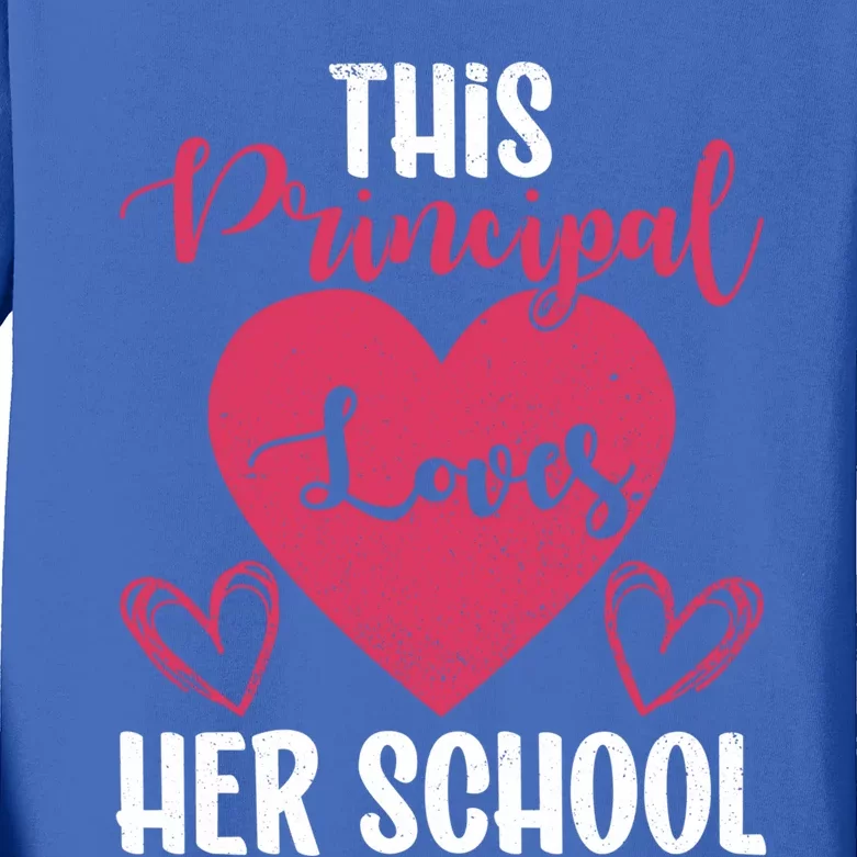 Principals Day This Principal Loves Her School Principal Day Gift Kids Long Sleeve Shirt