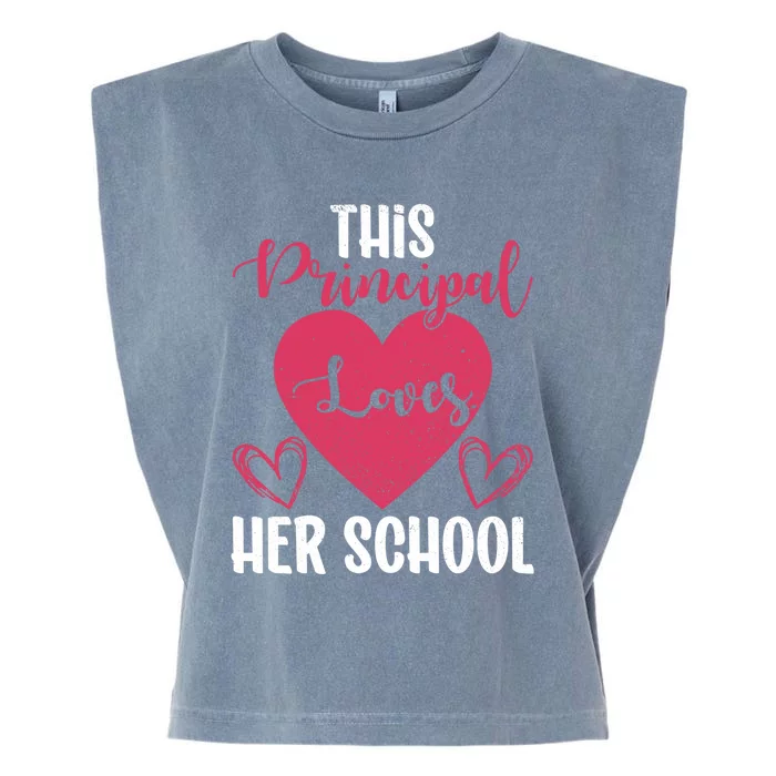 Principals Day This Principal Loves Her School Principal Day Gift Garment-Dyed Women's Muscle Tee