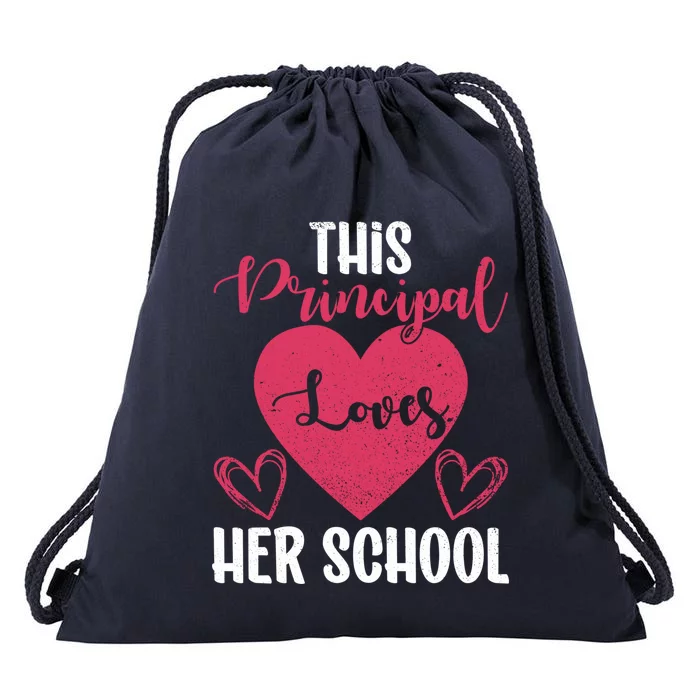 Principals Day This Principal Loves Her School Principal Day Gift Drawstring Bag