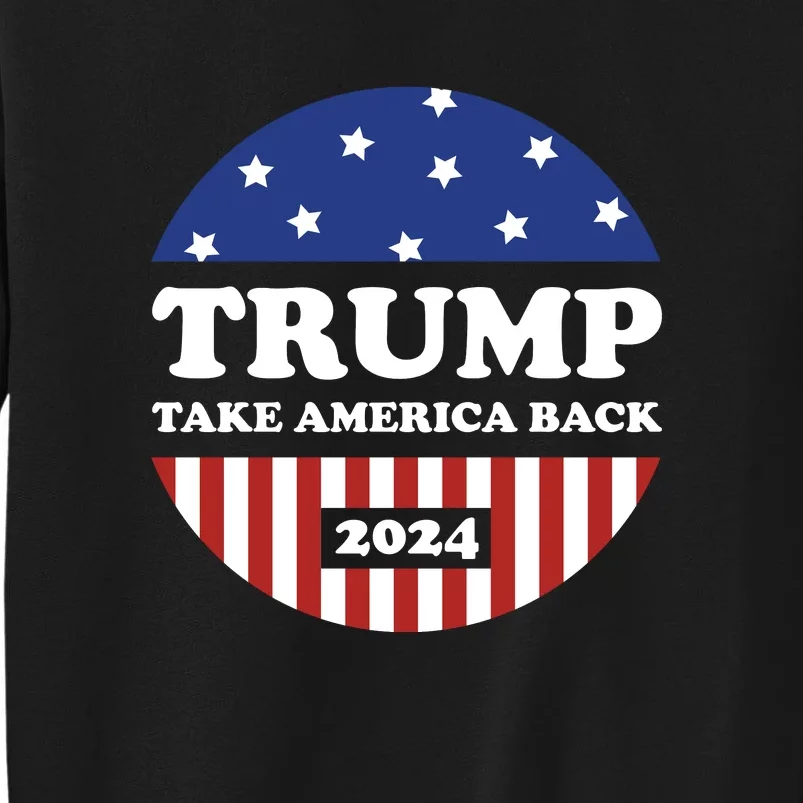 Donald Trump 2024 Presidential Tall Sweatshirt