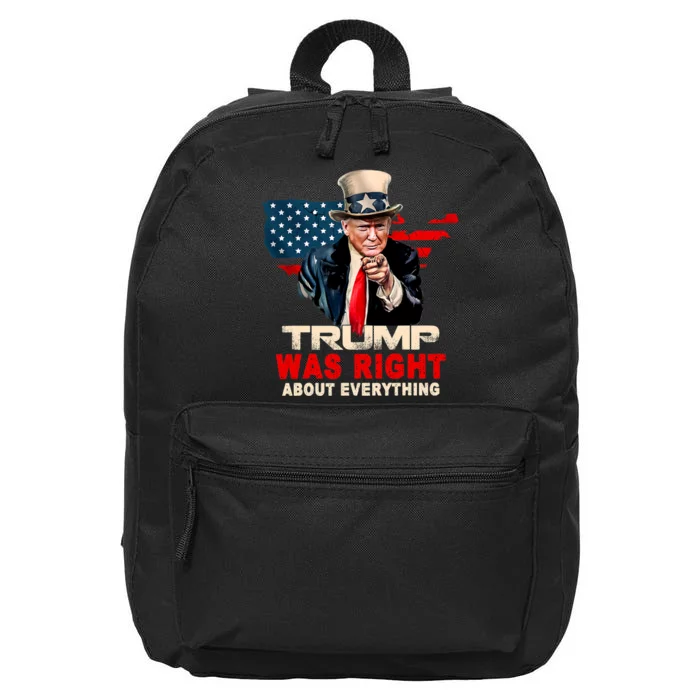 Pro Donald Trump Funny Trump Was Right About Everything 16 in Basic Backpack