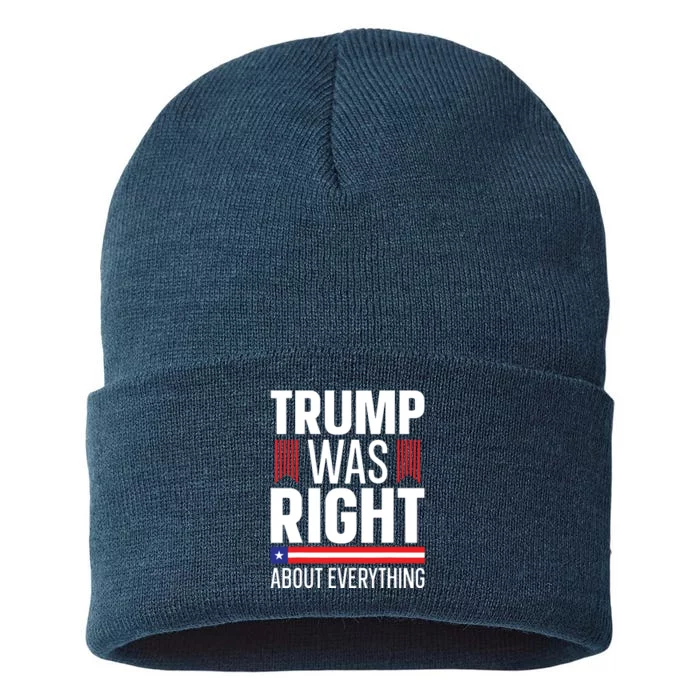 Pro Donald Trump Trump Was Right About Everything Sustainable Knit Beanie