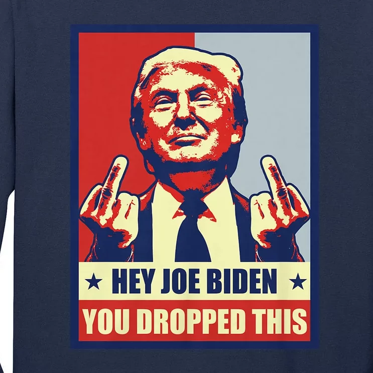 Pro Donald Trump 2024 Republican Conservative Anti Joe Biden Tall Long Sleeve T-Shirt