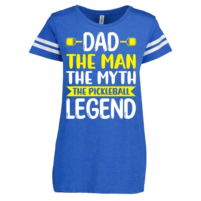 Pickleball Dad The Man The Myth The Pickleball Legend Father's Gift Enza Ladies Jersey Football T-Shirt