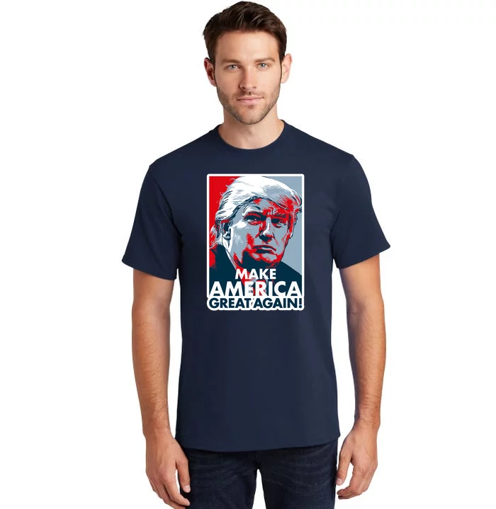 Pro Donald Trump Make America Great Again Poster Design Tall T-Shirt