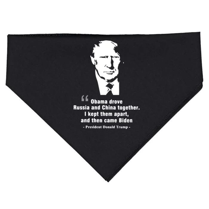 President Donald Trump Obama Drove Russia And China Together I Kept Them Apart A USA-Made Doggie Bandana