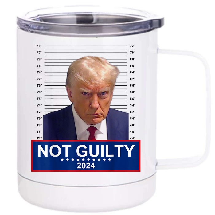 President Donald Trump Mugshot 2024 Not Guilty Supporter Front & Back 12oz Stainless Steel Tumbler Cup