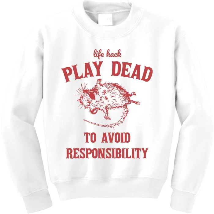 Play Dead To Avoid Responsibility Retro Kids Sweatshirt