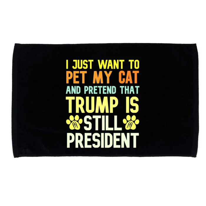 Pro Donald Trump Funny Pet My Cat Republican Conservative Meaningful Gift Microfiber Hand Towel