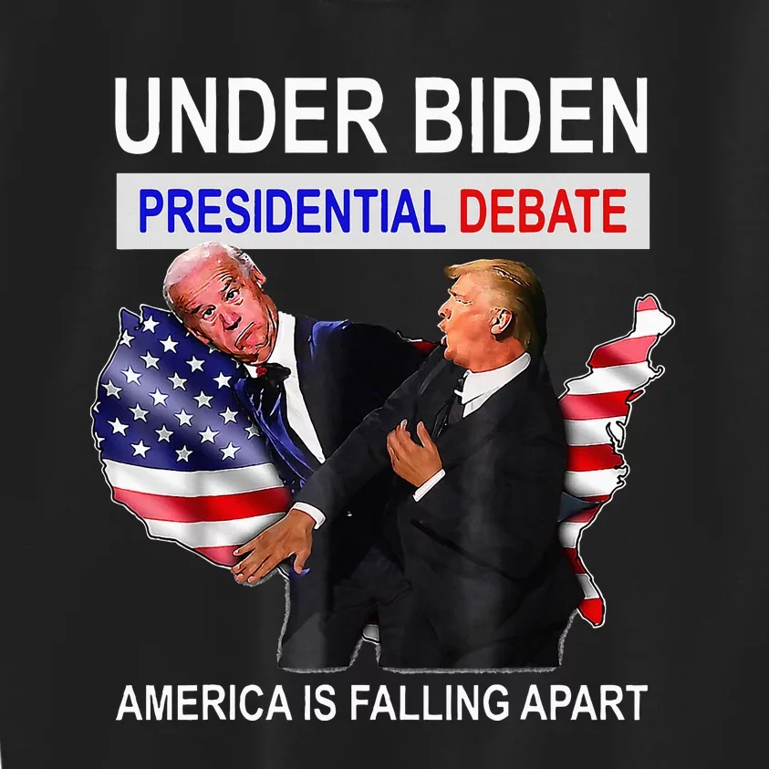 Presidential Debate Under Biden America Is Falling Apart Kids Sweatshirt