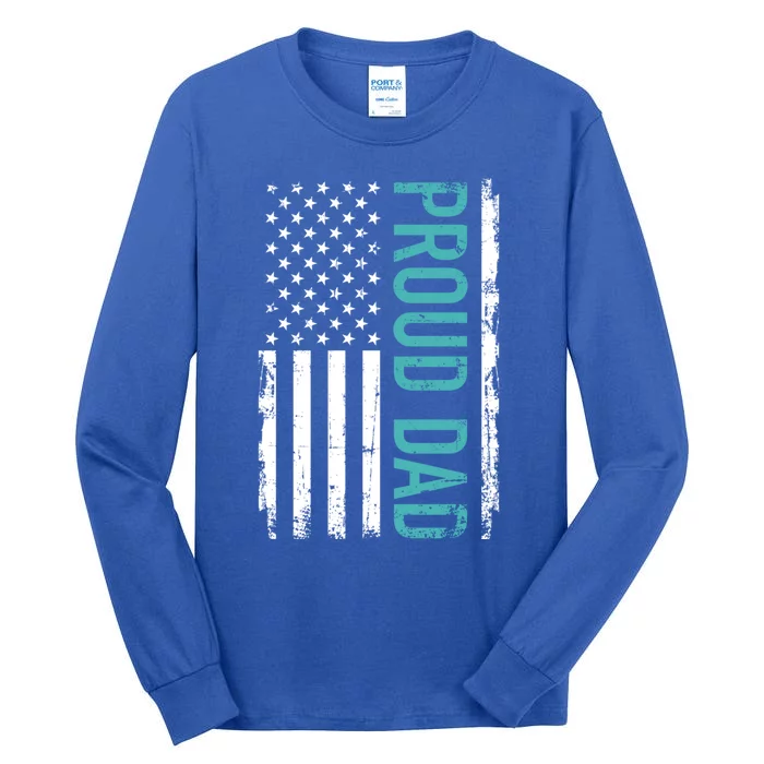 Proud Dad Us American Flag Gift For Father's Day Cool Gift Tall Long Sleeve T-Shirt