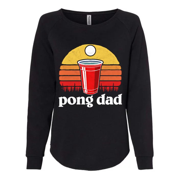 Pong Dad Vintage Red Plastic Cup And Beer Pong Ball Funny 80s Gift Womens California Wash Sweatshirt