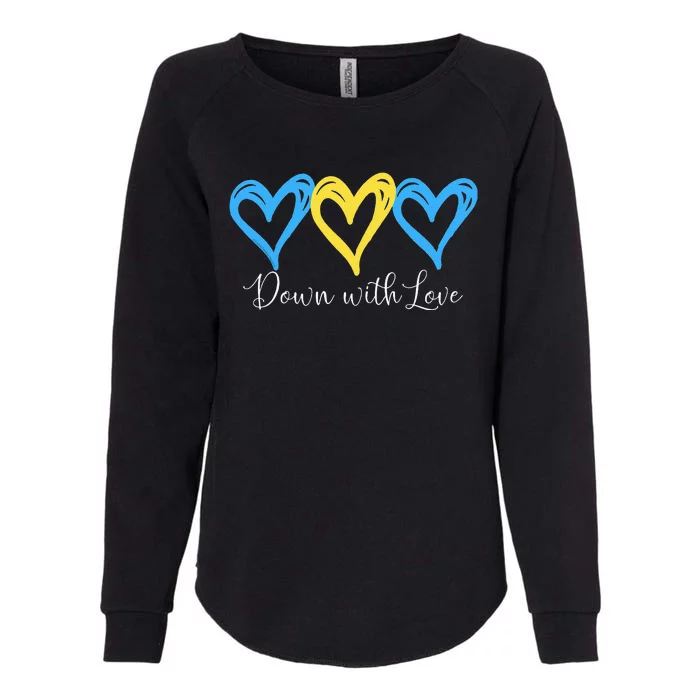 Pretty Down With Love World Down Syndrome Awareness Day Womens California Wash Sweatshirt