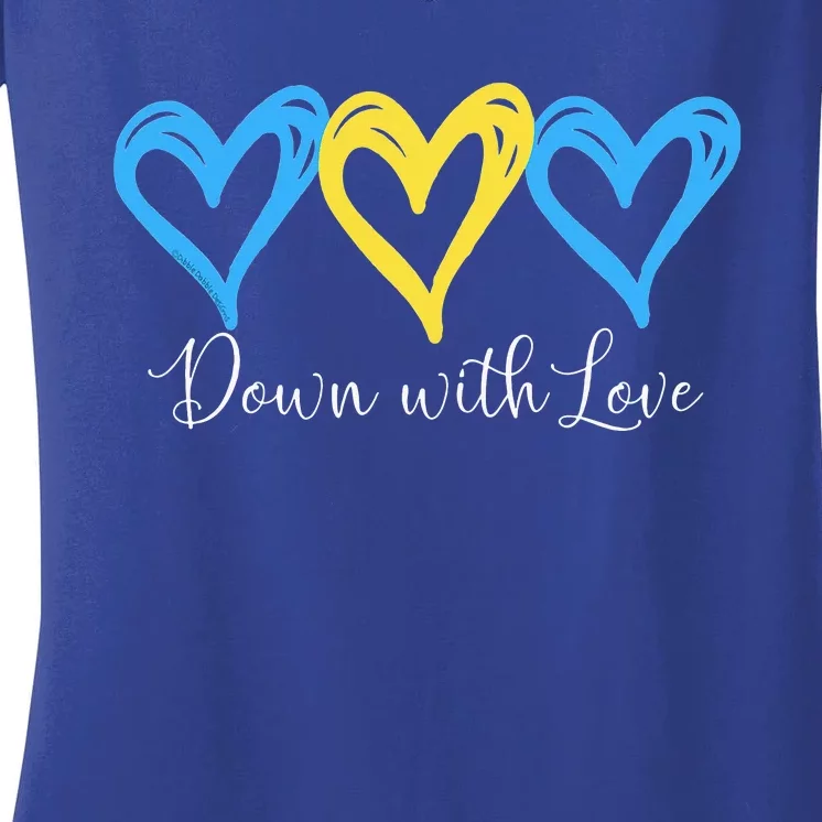 Pretty Down With Love World Down Syndrome Awareness Day Women's V-Neck T-Shirt