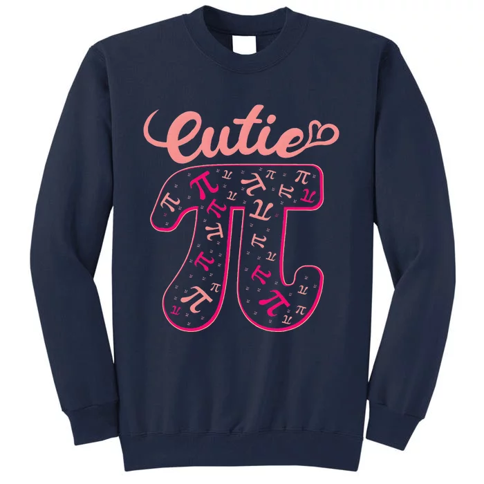 Pi Day Women Math Teacher Cutie Pi Tall Sweatshirt