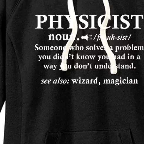 Physicist Definition Wizard Scientist Funny Physics Gift Women's Fleece Hoodie