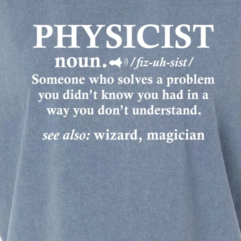 Physicist Definition Wizard Scientist Funny Physics Gift Garment-Dyed Women's Muscle Tee