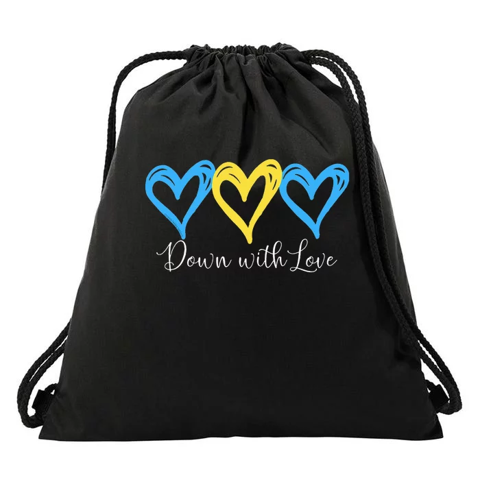 Pretty Down With Love World Down Syndrome Awareness Day Drawstring Bag