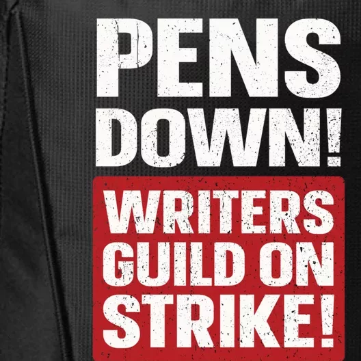 Pens Down Writers Guild Of America WGA Strike Pencils Down City Backpack