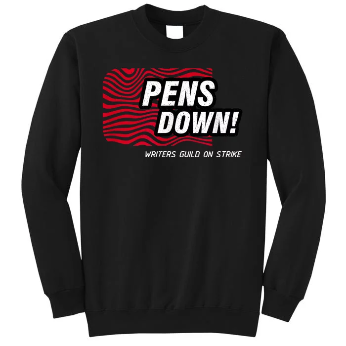 Pens Down Writers Guild On Strike Anti AI Chatbots WGA Sweatshirt