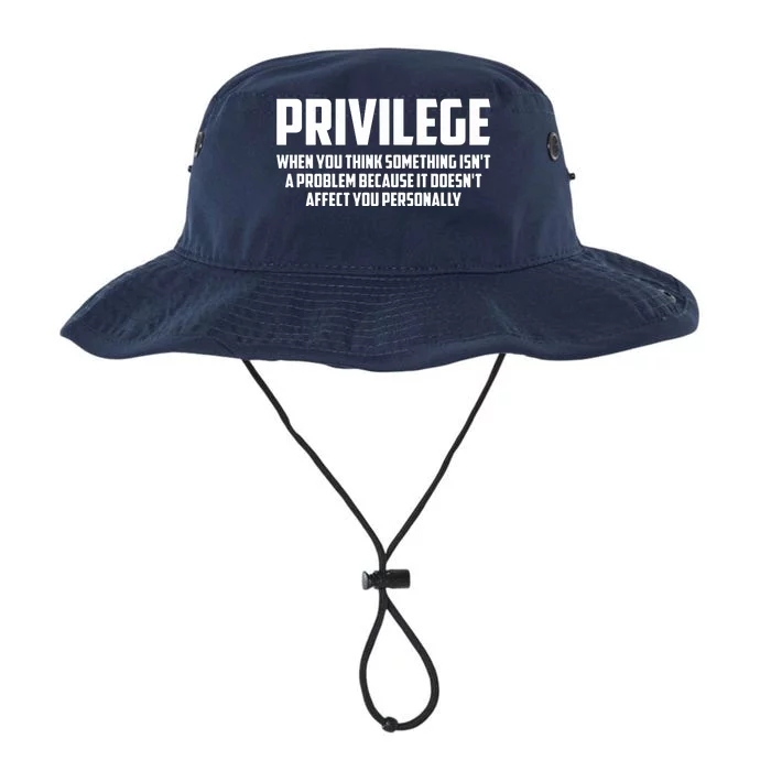 Privilege Definition When It Doesn't Affect You Personally Legacy Cool Fit Booney Bucket Hat