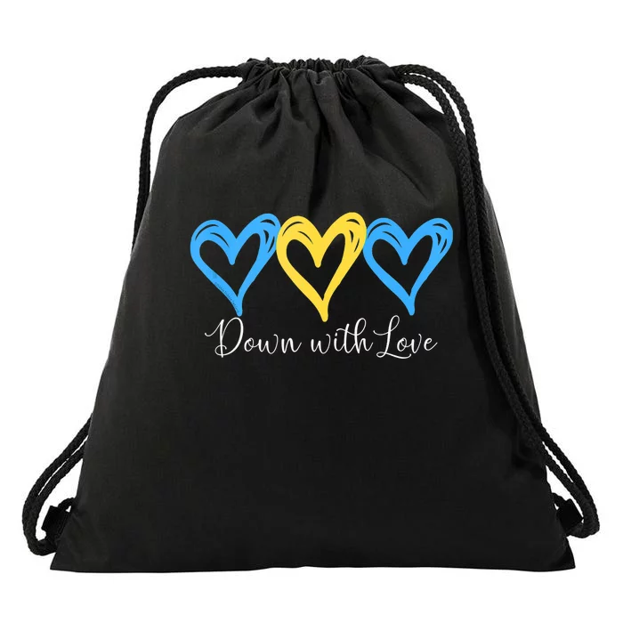 Pretty Down With Love World Down Syndrome Awareness Day Drawstring Bag