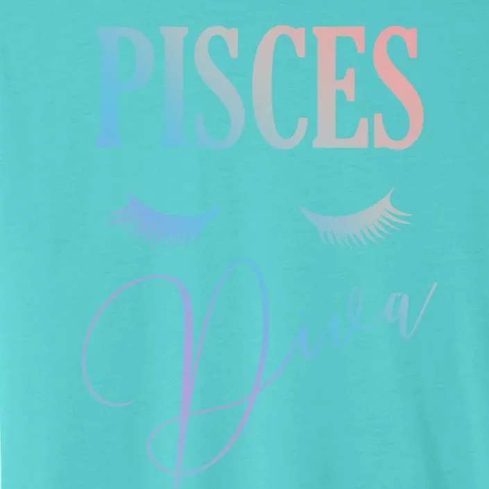 Pisces Diva Zodiac Birthday Horoscope Queen Lashes March Gift ChromaSoft Performance T-Shirt