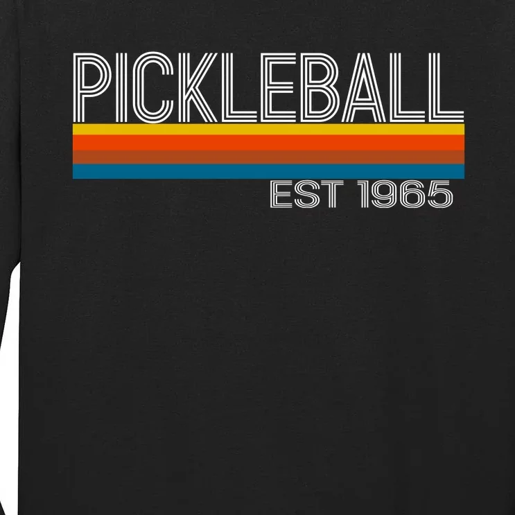 Pickball Est 1965 Tall Long Sleeve T-Shirt