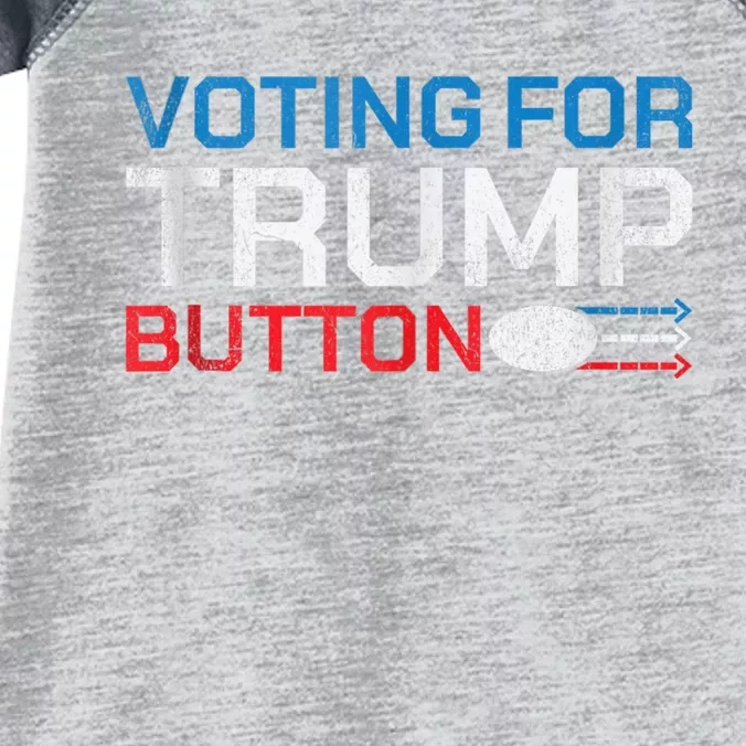 Presidential Election 2024 Voting For Trump Button Infant Baby Jersey Bodysuit