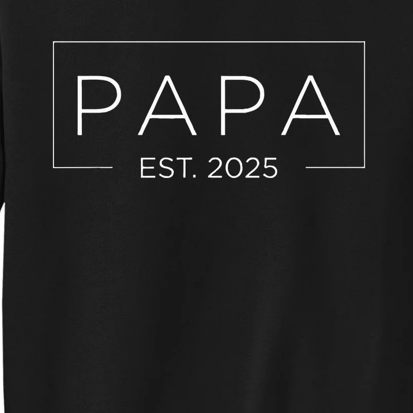 Papa Est 2025 Promoted To Grandpa Pregnancy Announcement Tall Sweatshirt