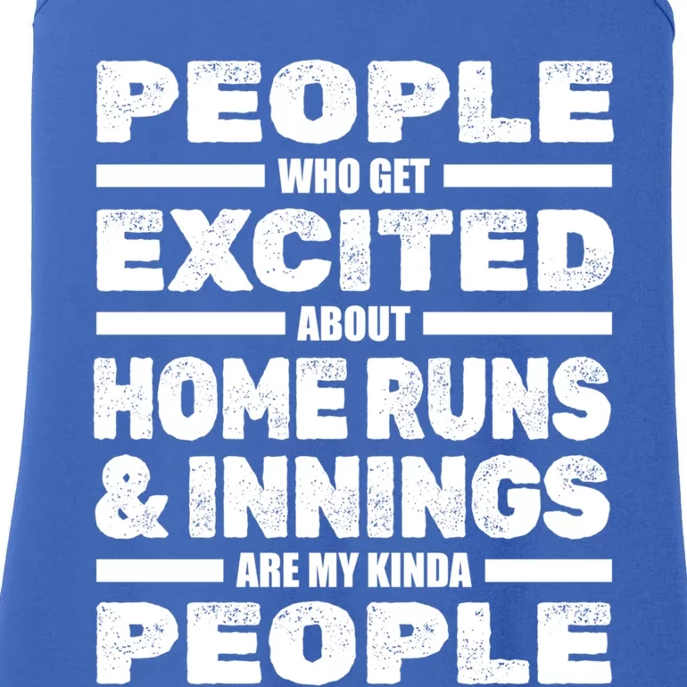 People Excited About Home Runs And Innings Funny Gift Game Baseball Meaningful G Ladies Essential Tank