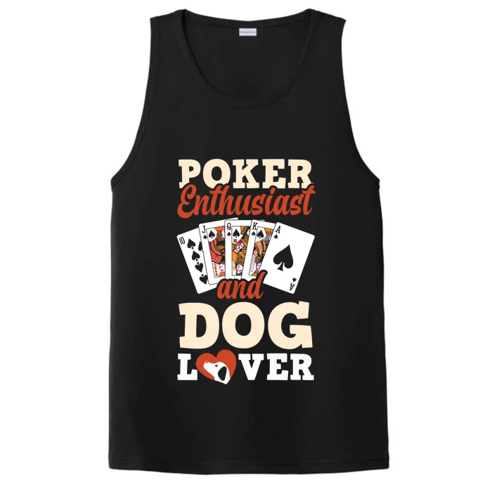 Poker Enthusiast And Dog Lover Funny Poker Player Poker Premium Performance Tank