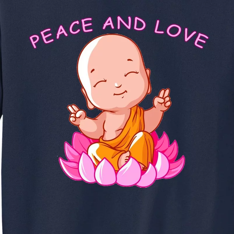 Peace And Love Buddha Tall Sweatshirt