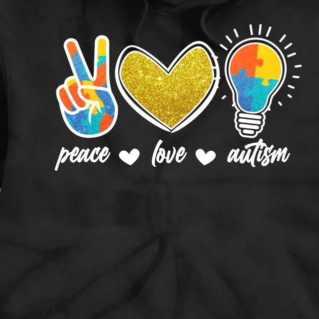 Peace Love & Autism Autism Awareness Month Tie Dye Hoodie