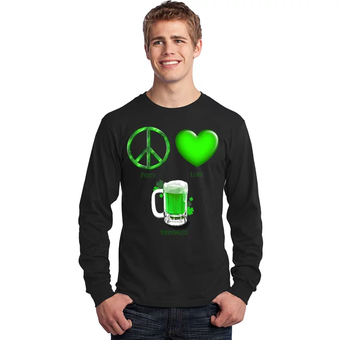 Peace Love Beer - Happiness Irish St. Patrick's Day Long Sleeve Shirt