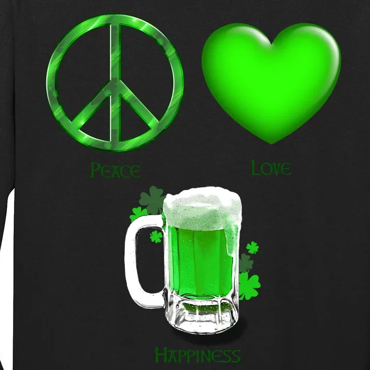 Peace Love Beer - Happiness Irish St. Patrick's Day Tall Long Sleeve T-Shirt