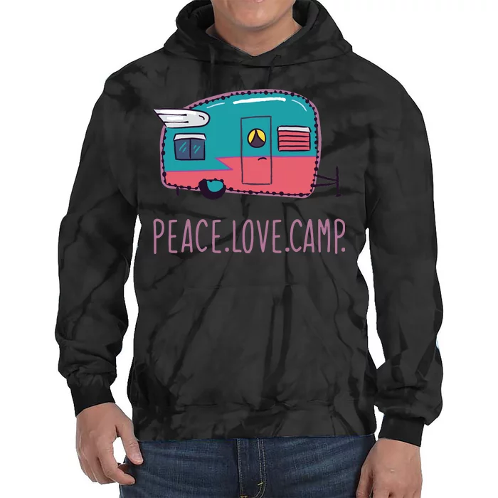 Peace Love Camp Tie Dye Hoodie