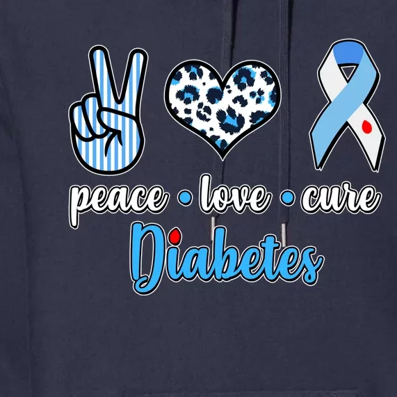 Peace Love Cure Diabetes Premium Hoodie