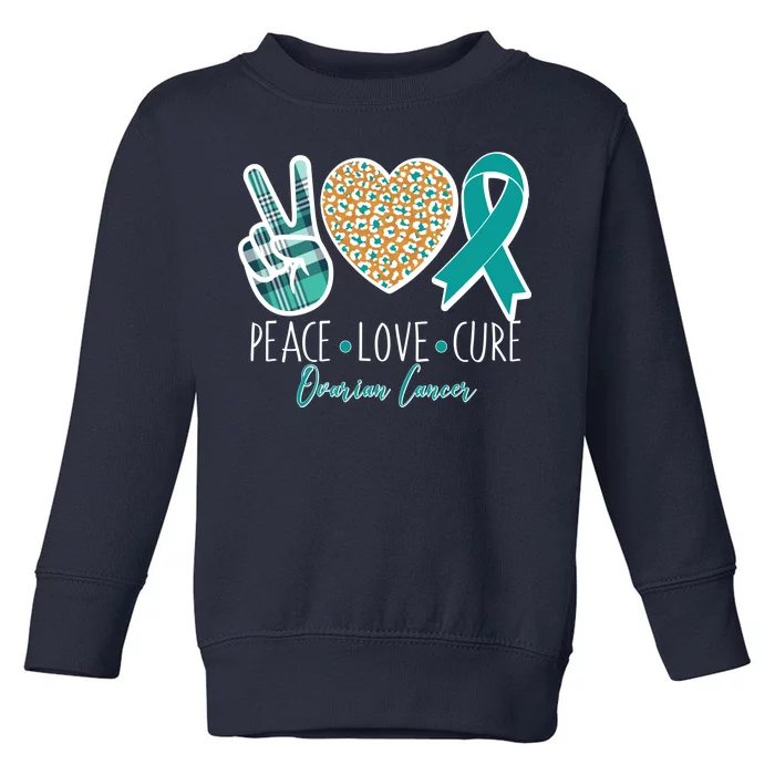 Peace Love Cure Ovarian Cancer Awareness Toddler Sweatshirt