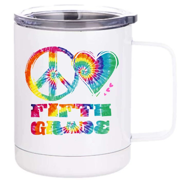 Peace Love Fifth Grade Front & Back 12oz Stainless Steel Tumbler Cup