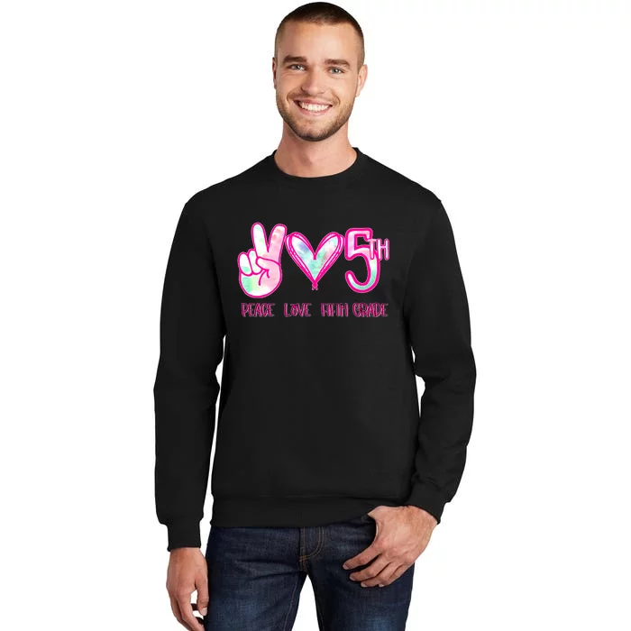 Peace Love Fifth-Grade Funny Cute Tall Sweatshirt