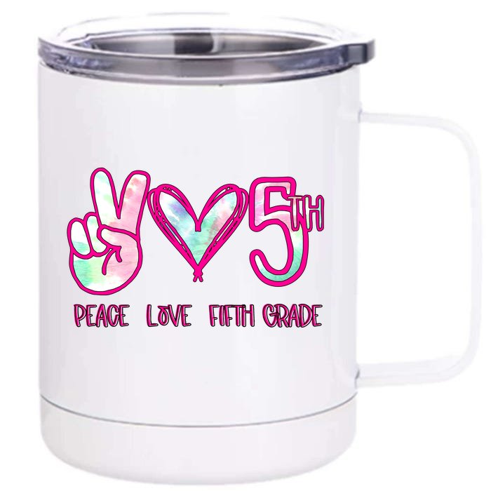 Peace Love Fifth-Grade Funny Cute Front & Back 12oz Stainless Steel Tumbler Cup