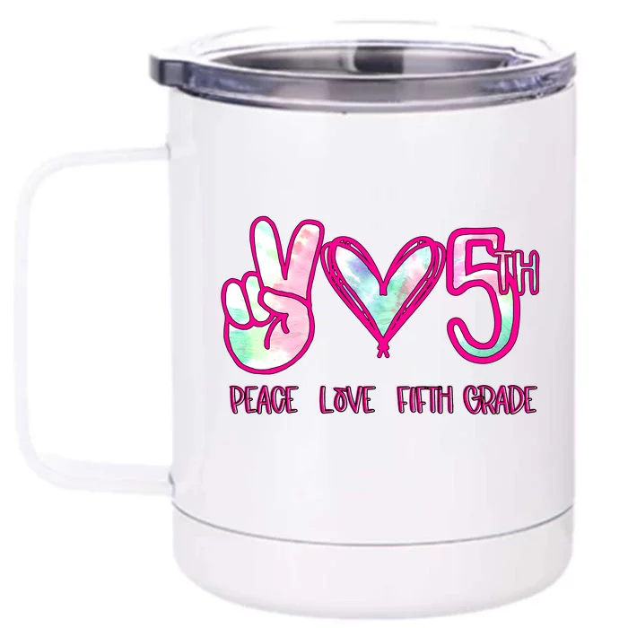 Peace Love Fifth-Grade Funny Cute Front & Back 12oz Stainless Steel Tumbler Cup