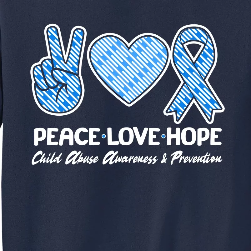 Peace Love Hope Child Abuse Awareness and Prevention Sweatshirt