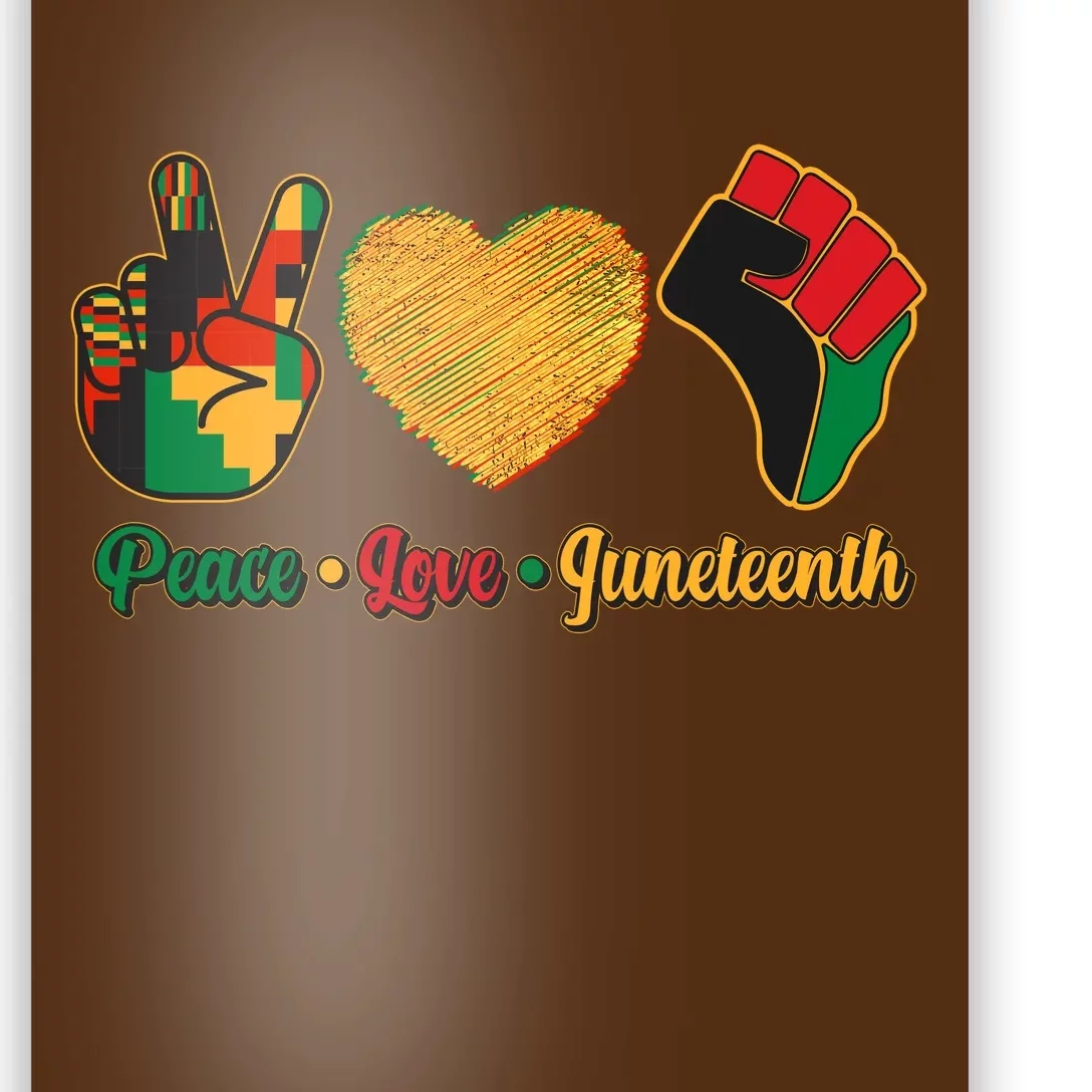 Peace Love Juneteenth June 19 1865 Poster