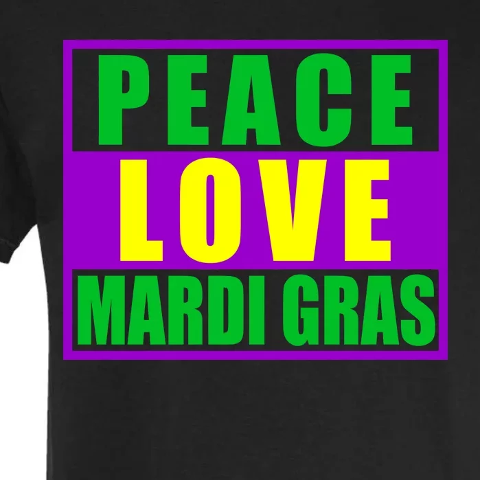 Peace Love Mardi Gras New Orleans Garment-Dyed Heavyweight T-Shirt