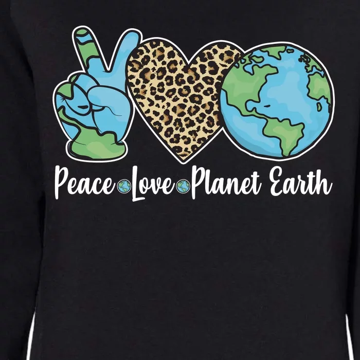 Peace Love Planet Earth Celebrate Earth Day Womens California Wash Sweatshirt