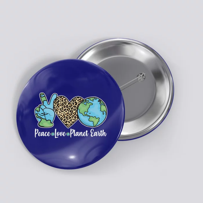 Peace Love Planet Earth Celebrate Earth Day Button