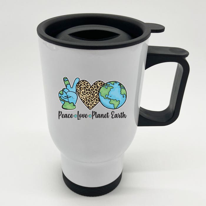 Peace Love Planet Earth Celebrate Earth Day Front & Back Stainless Steel Travel Mug